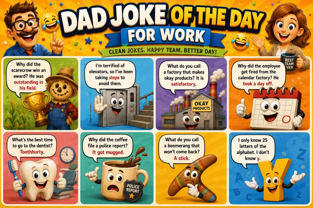 Dad Joke of the Day for Work
