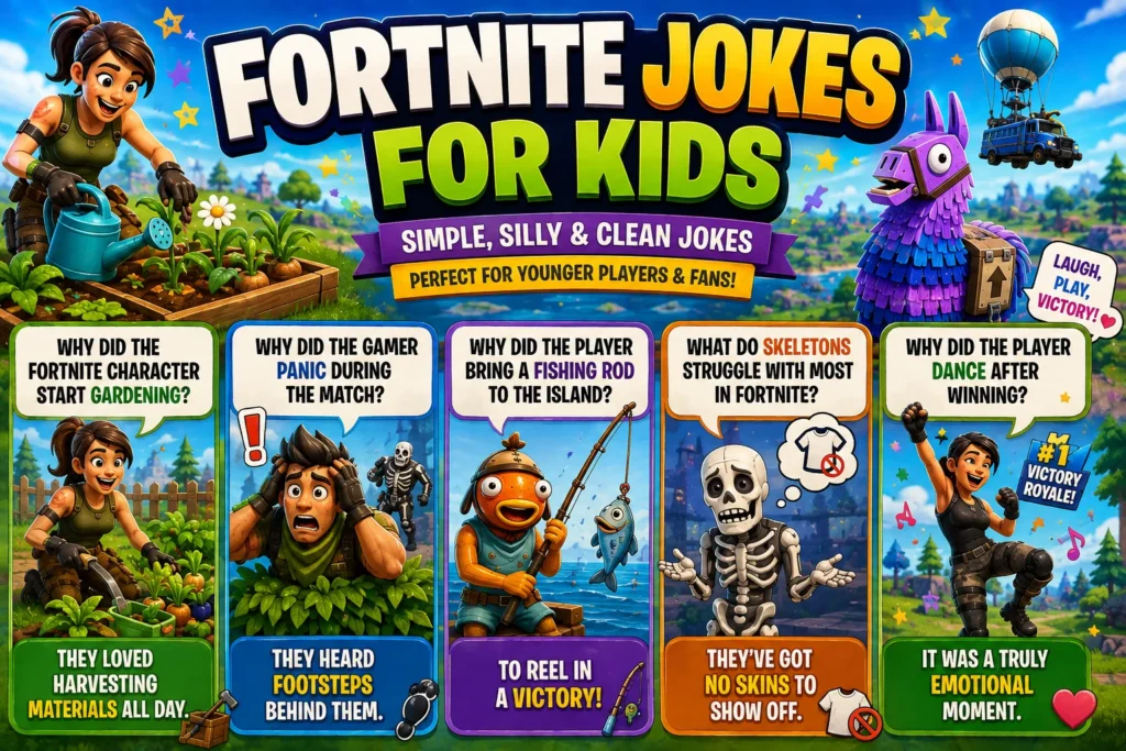 Fortnite Jokes for Kids