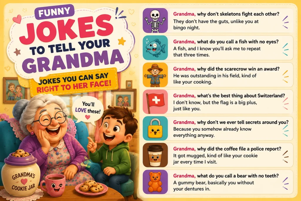 Funny Jokes to Tell Your Grandma