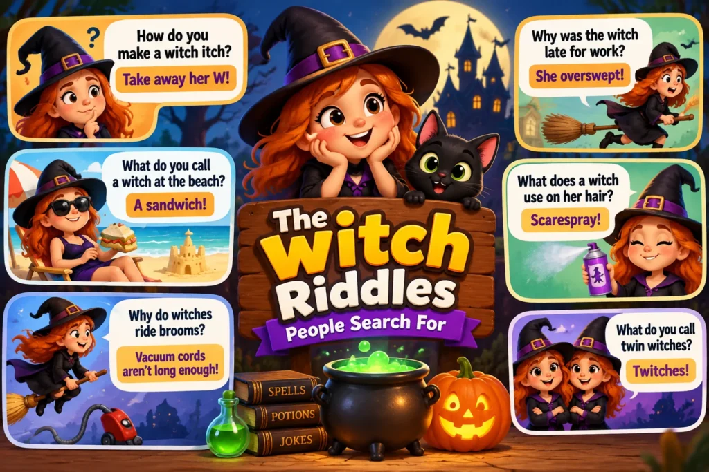 The Witch Riddles People Search For