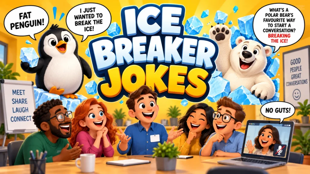 Ice Breaker Jokes The Ones That Actually Work in a Room of Strangers